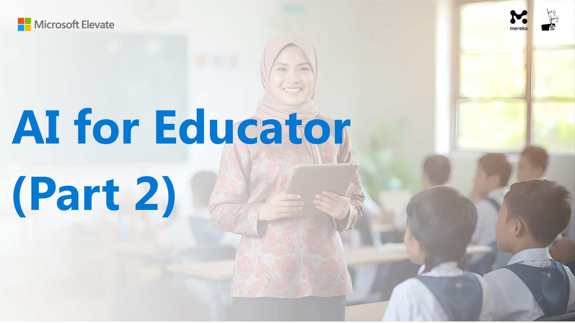 AI for Educator (Part 2)