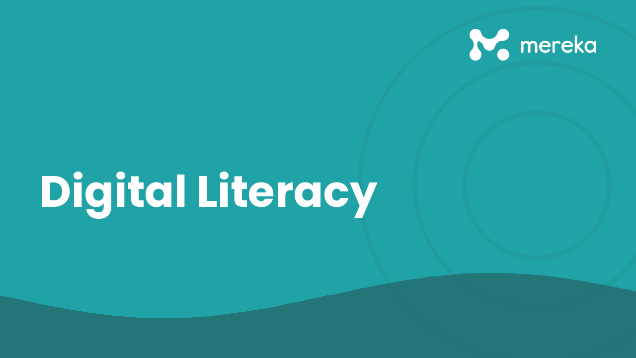 Digital Literacy: Security, Skills & the Future of Tech