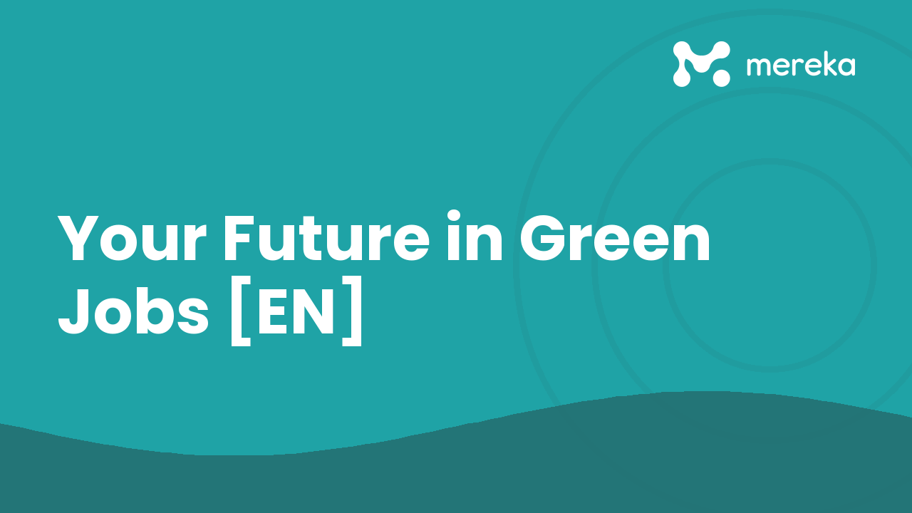 Your Future in Green Jobs