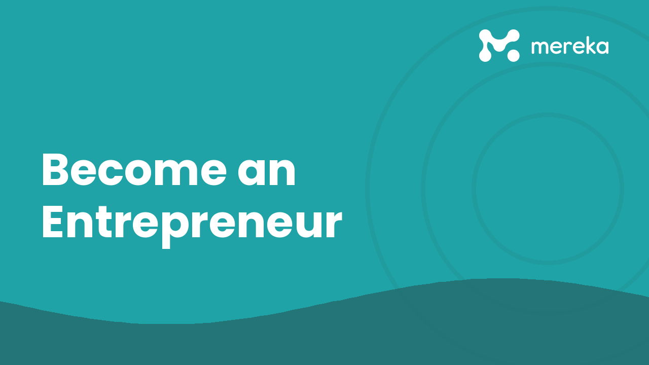 Become an Entrepreneur